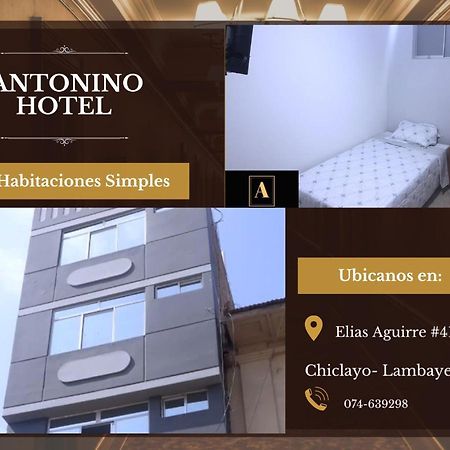 Antonino Hotel Chiclayo Extérieur photo