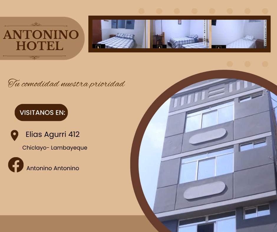 Antonino Hotel Chiclayo Extérieur photo